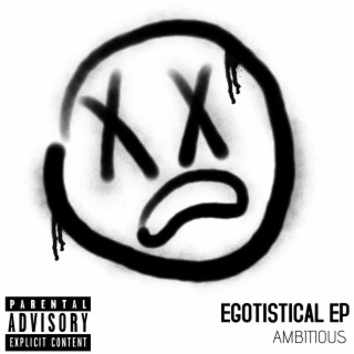 Egotistical EP