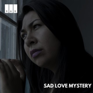 Sad Love Mystery