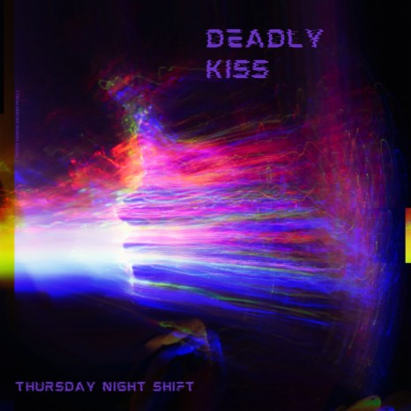 Deadly Kiss | Boomplay Music