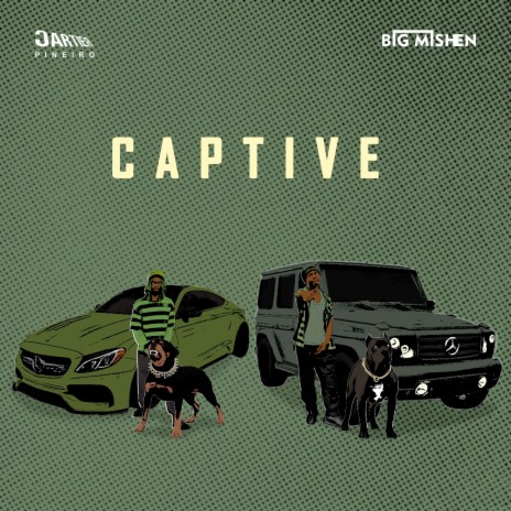 Captive ft. Cartier Pineiro | Boomplay Music