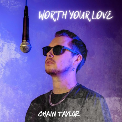 Worth Your Love | Boomplay Music