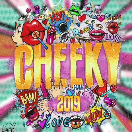 Cheeky 2019 ft. Archer & Maniac & David Jansen | Boomplay Music