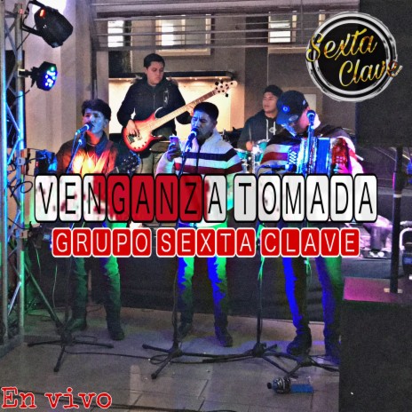 Venganza Tomada | Boomplay Music