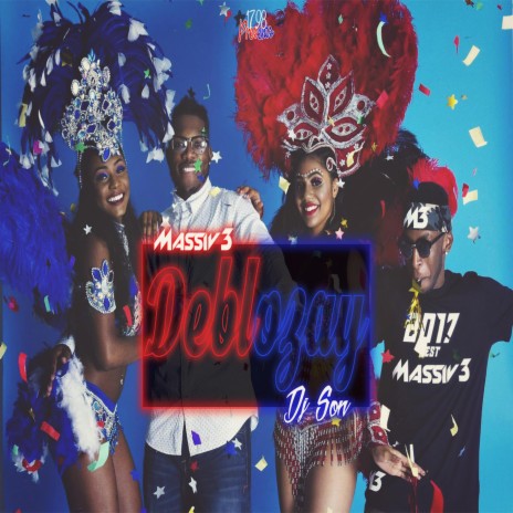 Deblozay (feat. Dj Son) | Boomplay Music