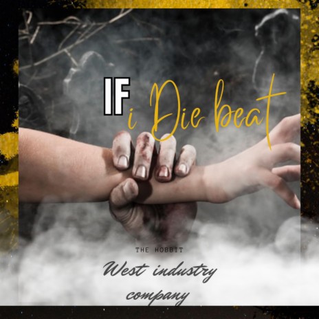 If i Die Beat | Boomplay Music