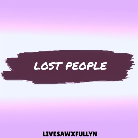 lost people | Boomplay Music
