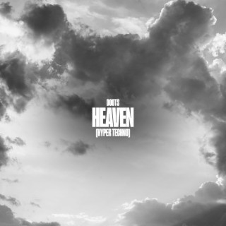 HEAVEN - HYPERTECHNO EDIT