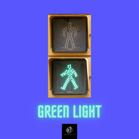 GREEN LIGHT | Boomplay Music