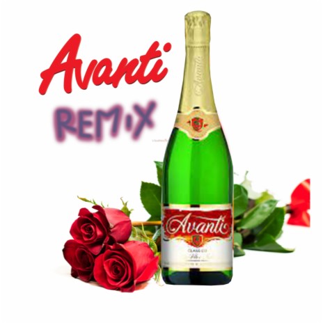Avanti (remix) ft. Aquaman Bloccboy | Boomplay Music