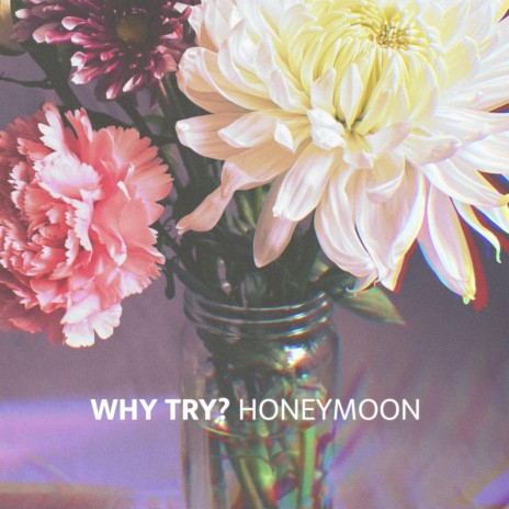 Honeymoon | Boomplay Music