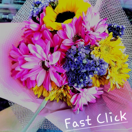 Fast Click | Boomplay Music