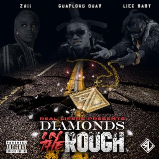 Diamonds In The Rough