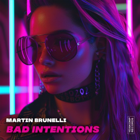 Bad Intentions | Boomplay Music