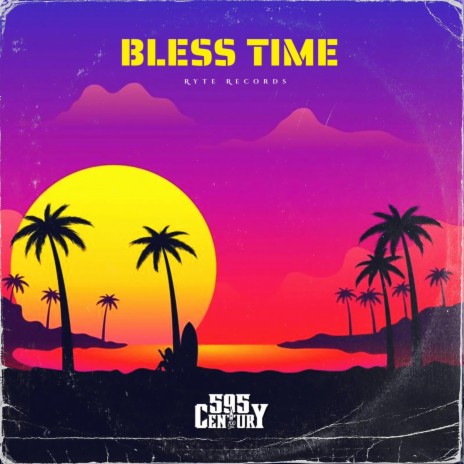 Bless Time