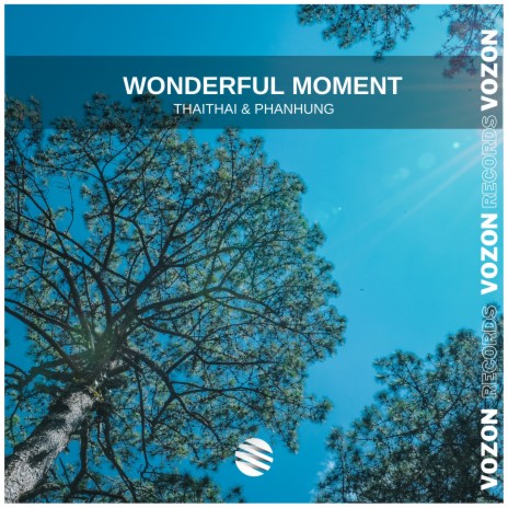 Wonderful Moment ft. Phanhung | Boomplay Music