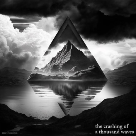 the crashing of a thousand waves | Boomplay Music