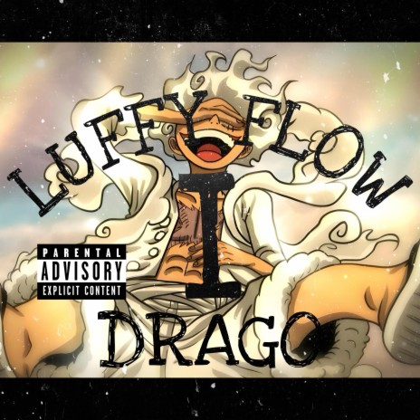 Luffy Flow I | Boomplay Music