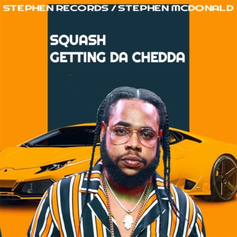 Getting da Chedda | Boomplay Music