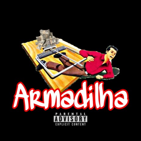 Armadilha | Boomplay Music