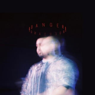 DANGER lyrics | Boomplay Music