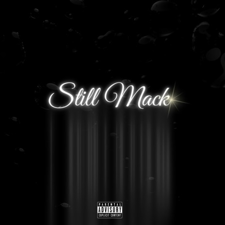 Still Mack ft. Alphonso | Boomplay Music