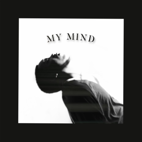 MY MIND (feat. cursedbyiven) | Boomplay Music