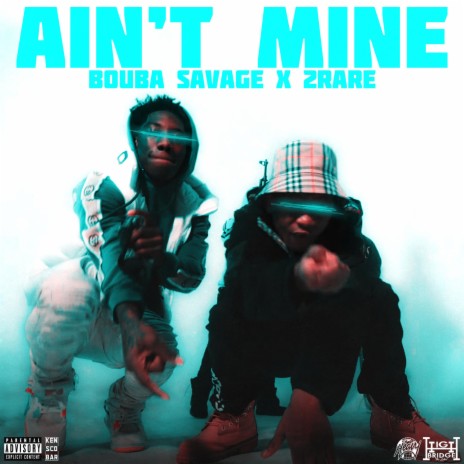 Ain't Mine ft. 2Rare | Boomplay Music