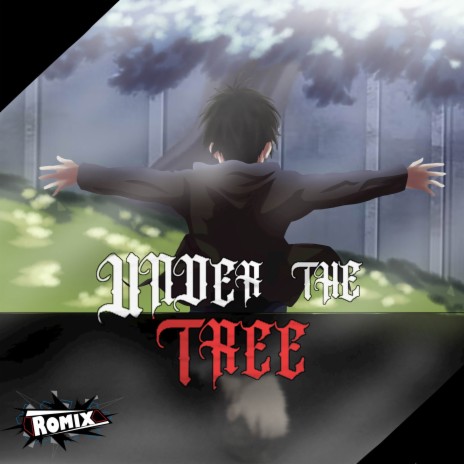 Under The Tree Attack on Titans Final Season | Boomplay Music