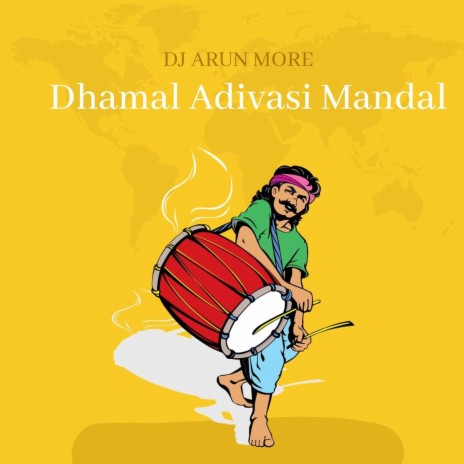 Dhamal Adivasi Mandal | Boomplay Music