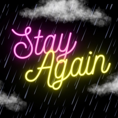Stay Again