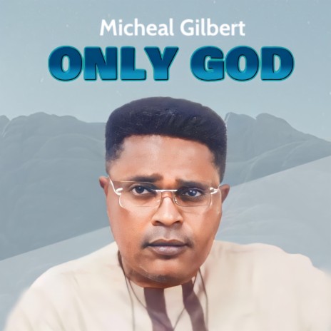 Only God | Boomplay Music