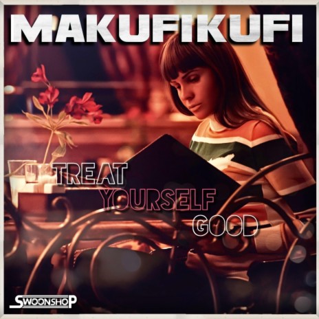 treat yourself good ft. swoonshop | Boomplay Music