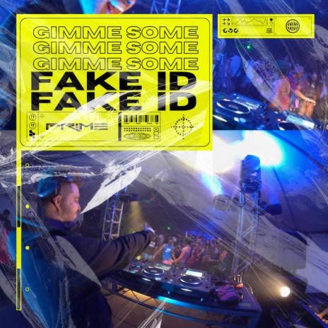 Gimme Some Fake ID | Boomplay Music