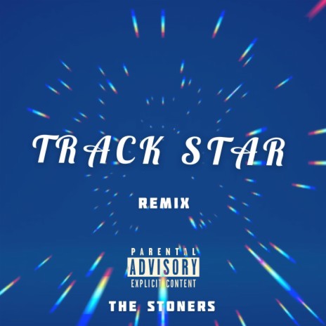 Track Star (Remix)