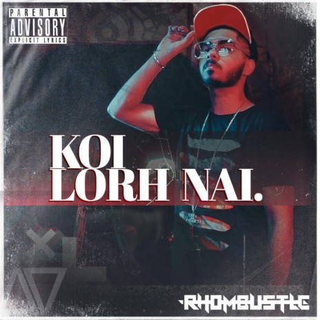 Koi Lorh Nai | Boomplay Music