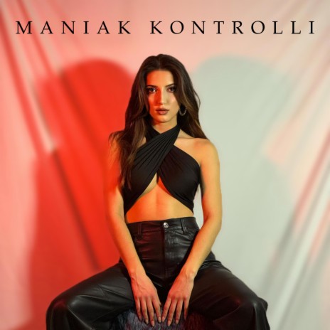 Maniak Kontrolli | Boomplay Music