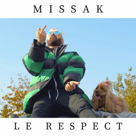 Le Respect | Boomplay Music