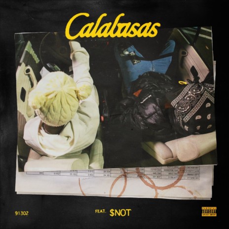 Calabasas (feat. $NOT) | Boomplay Music