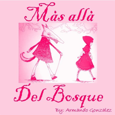 Mas Alla Del Bosque | Boomplay Music