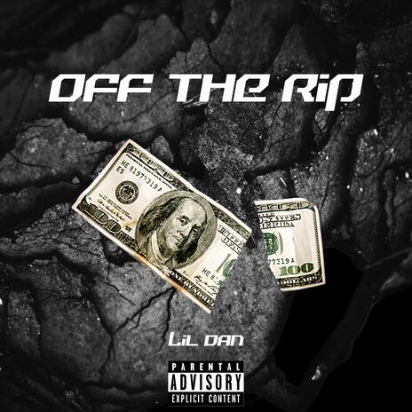 OFF THE RIP | Boomplay Music