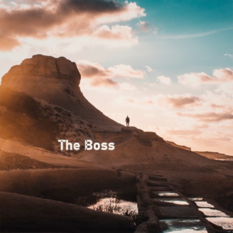 The Boss | Boomplay Music