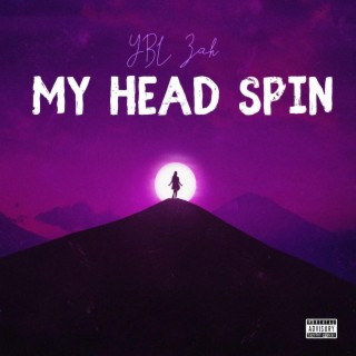 My Head Spin lyrics | Boomplay Music