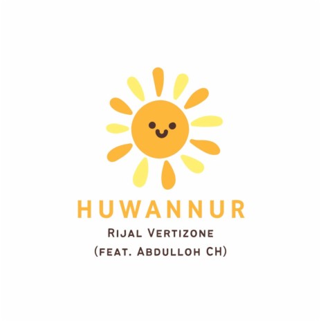 Huwannur ft. Abdullah CH