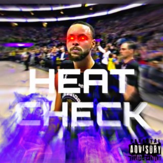 HEAT CHECK