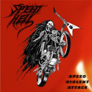 Speed Violent Attack