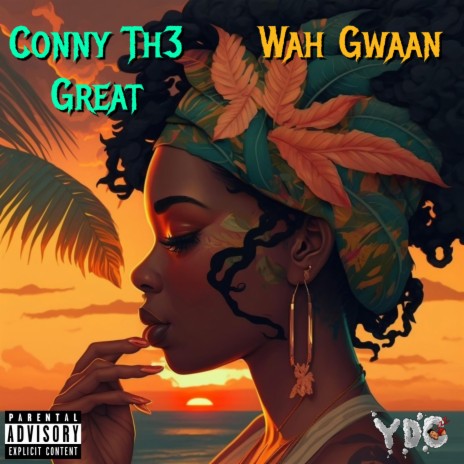 Wah Gwaan | Boomplay Music