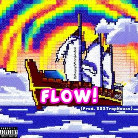 FLOW ! | Boomplay Music