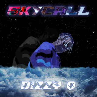 SKYCALL lyrics | Boomplay Music