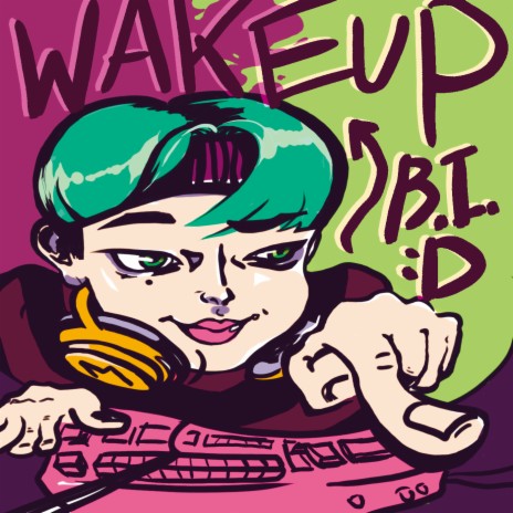 Wake Up! | Boomplay Music