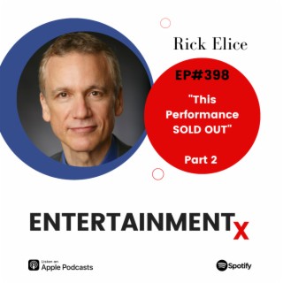 Rick Elice Part 2 ”This Performance SOLD OUT”